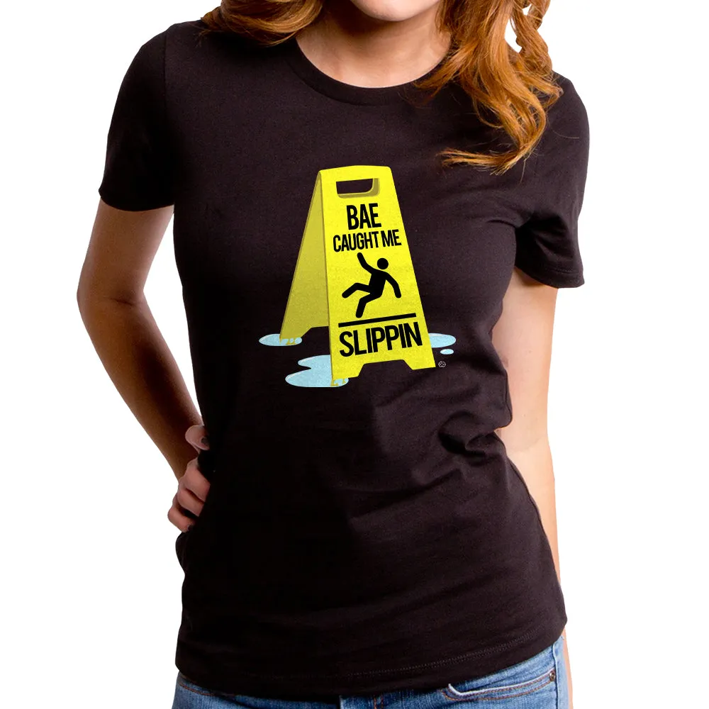 Slippin Women's T-Shirt