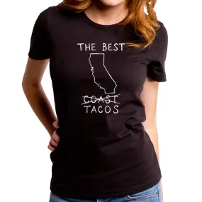 The Best Tacos Women's T-Shirt